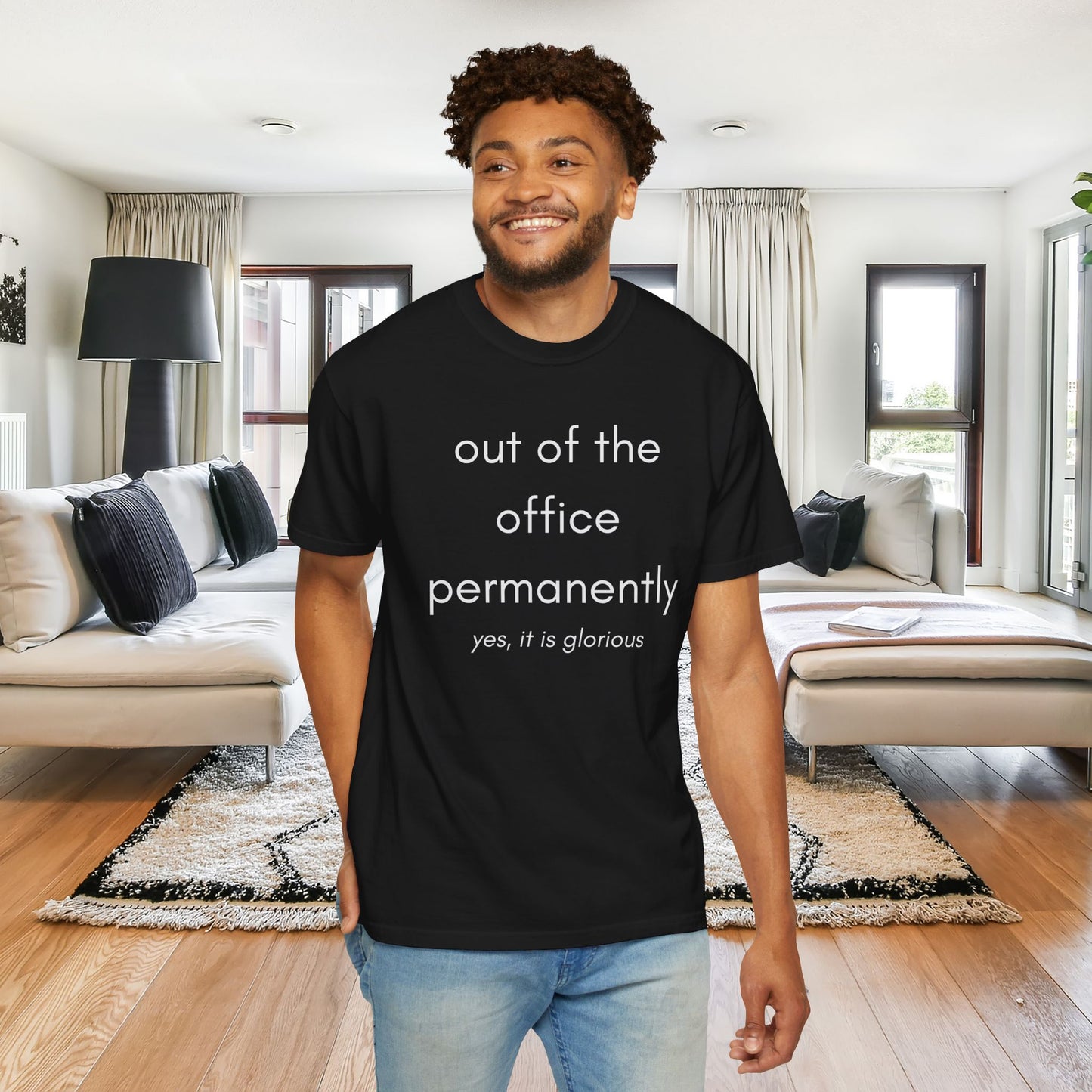 Out of the Office Permanently Shirt