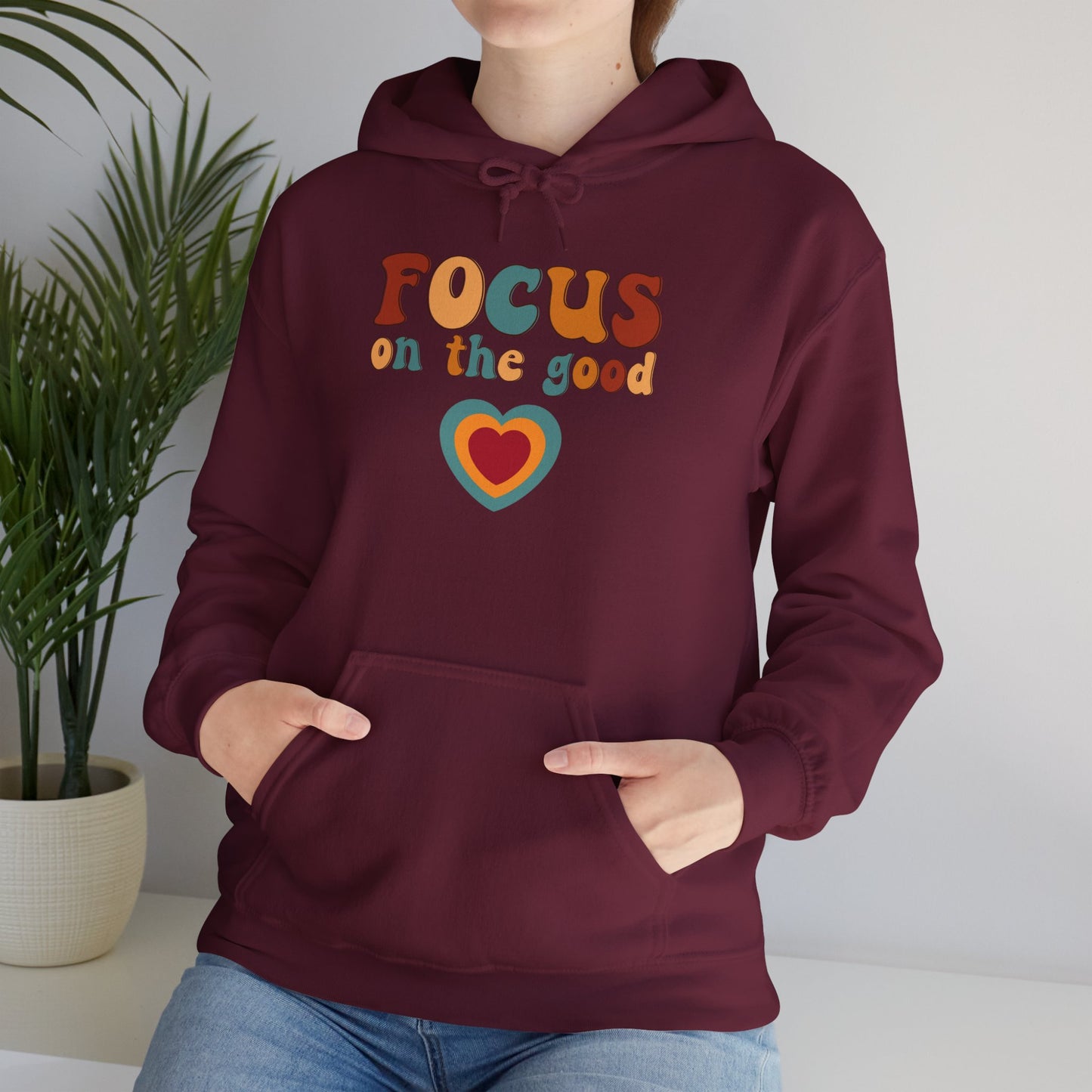 Hooded Sweatshirt - Colorful 'Focus on the Good' Heart Design