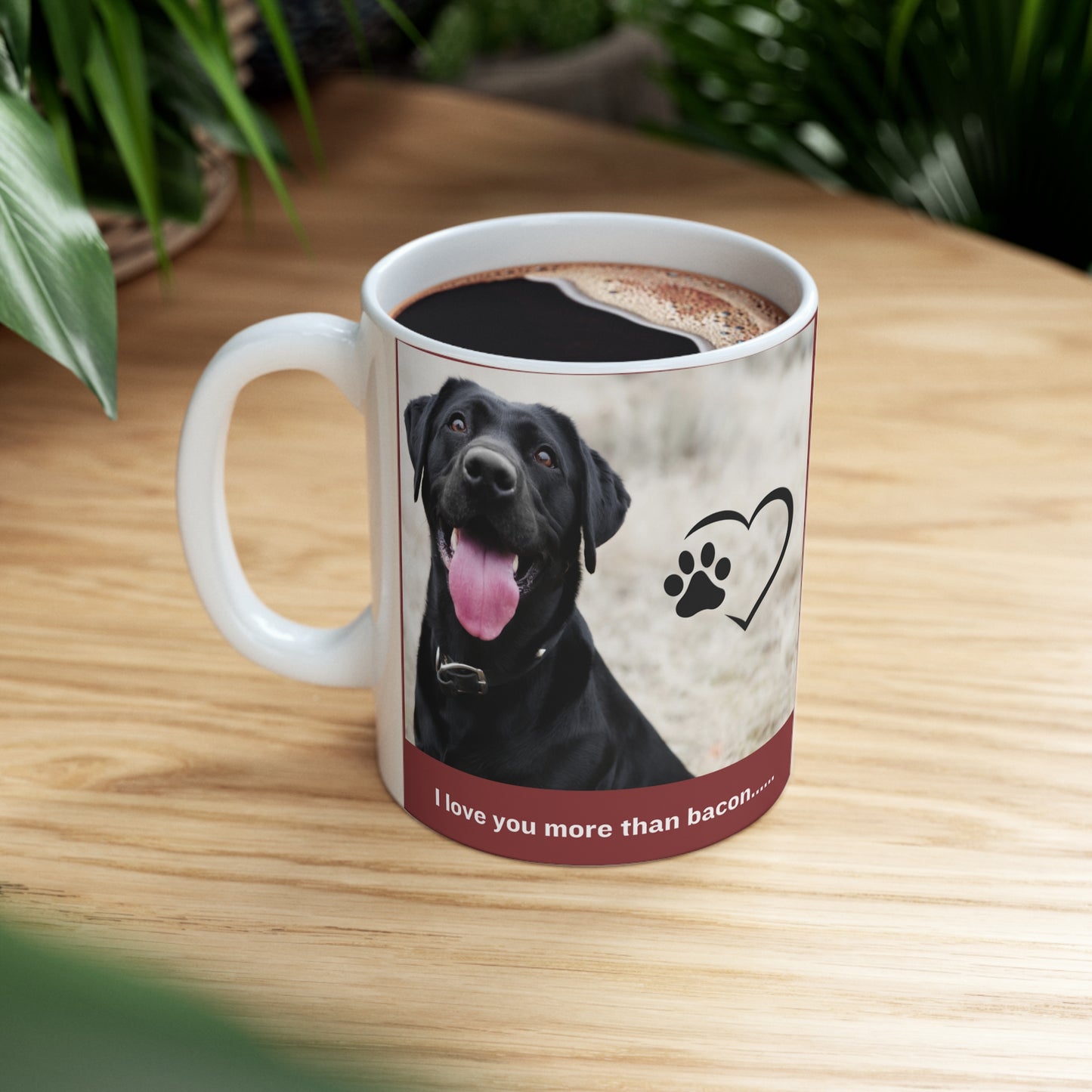 Great coffee mug for the doggie lover who understands they love them more than bacon and how much they look forward to their walks together. Dogs are truly awesome!