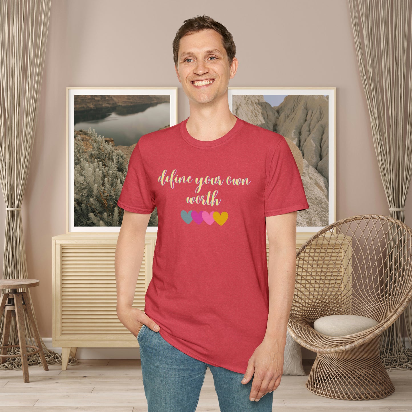 Motivational message to “define your own worth” instead of letting others do it for you on this Unisex Softstyle T-Shirt.