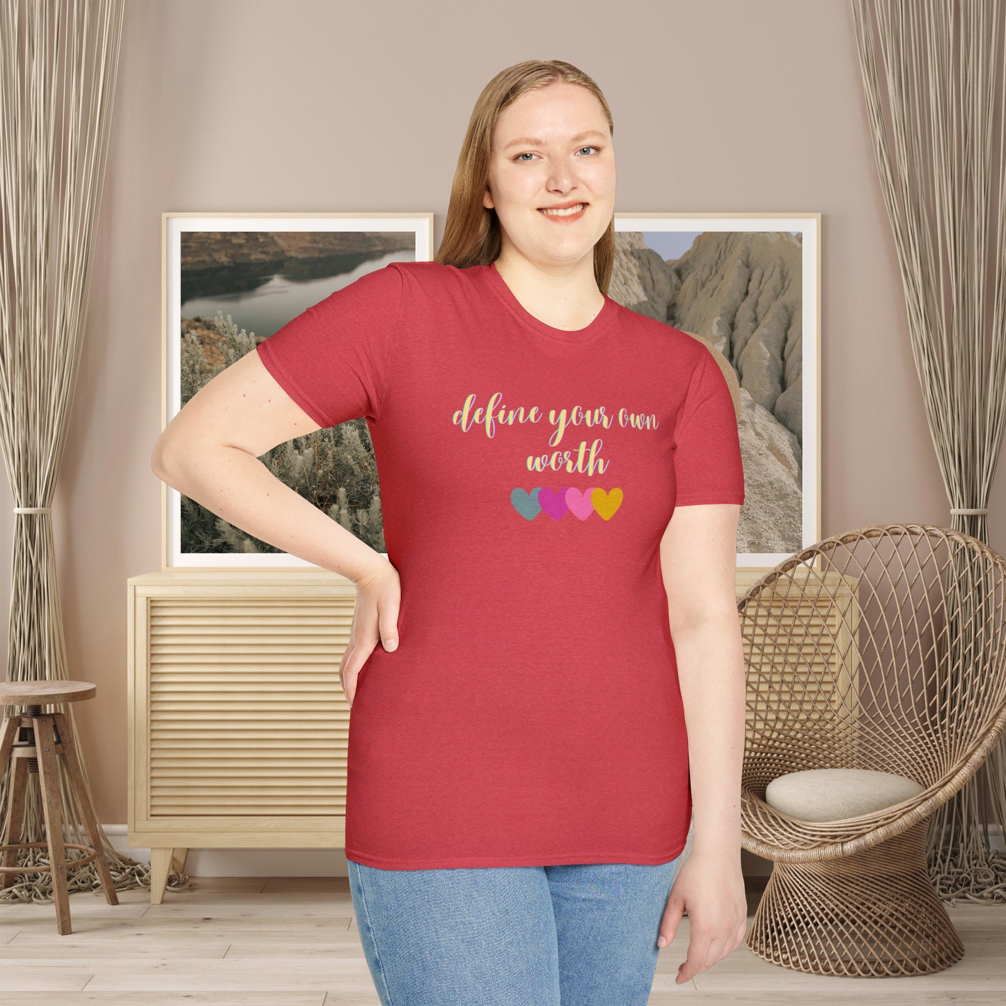 Motivational message to “define your own worth” instead of letting others do it for you on this Unisex Softstyle T-Shirt.