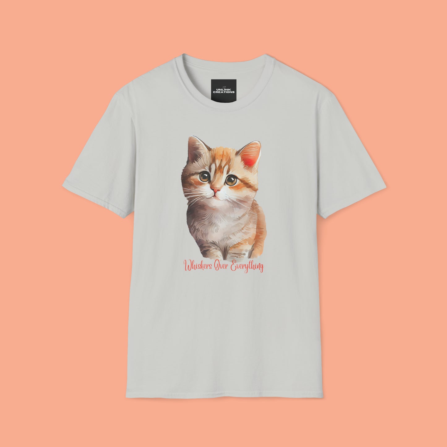 A cute cat with “Whiskers over everything” below it on this Unisex Softstyle T-Shirt. Cat lovers get this.