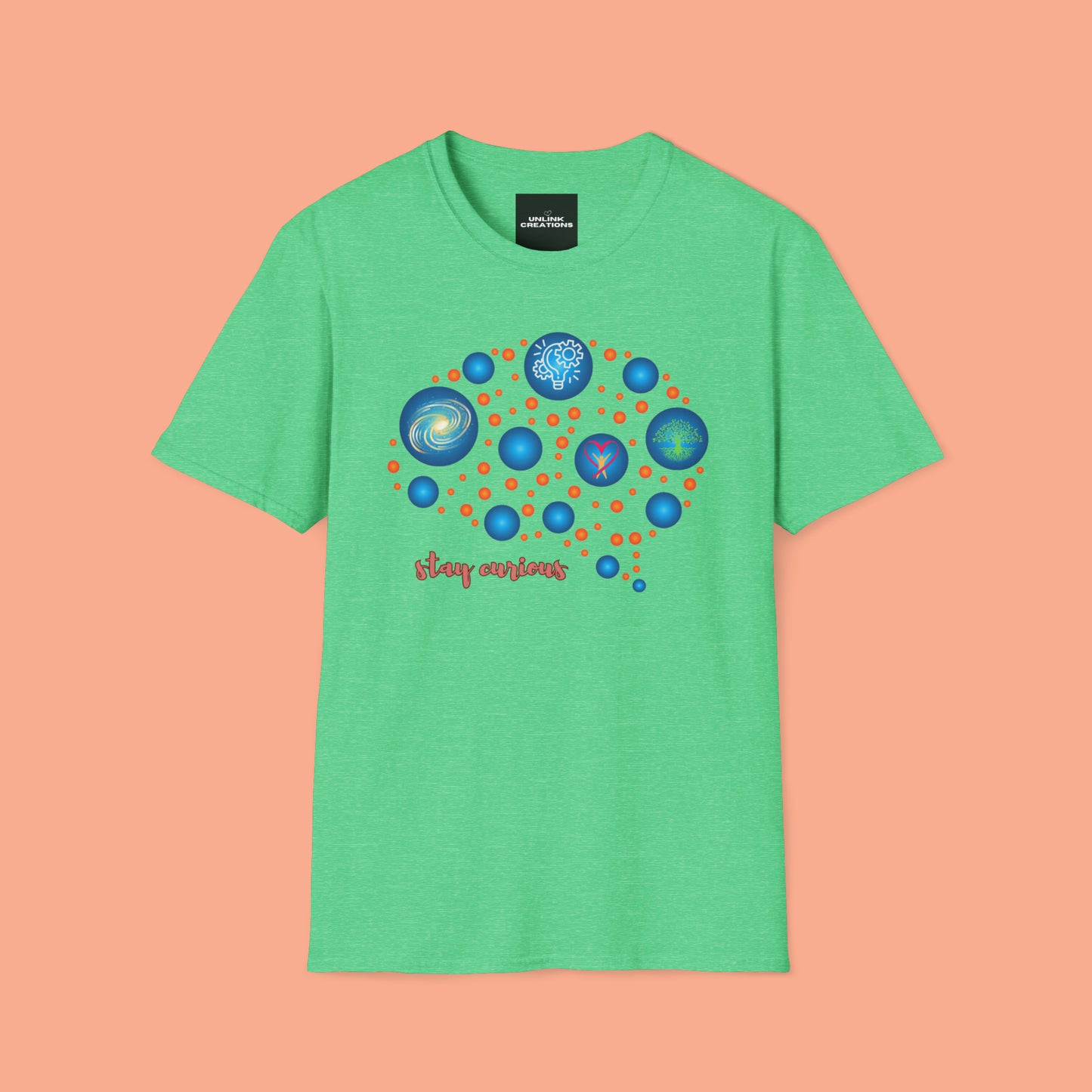A beautiful brain and “stay curious” message are on this Unisex Softstyle T-Shirt design.