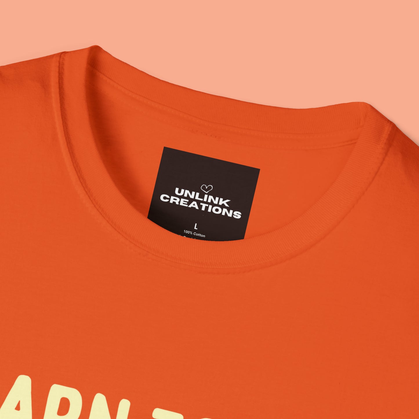 “LEARN TO SAY NO. TRY IT AND SEE.” message on this Unisex Softstyle T-Shirt. Know and use your options wisely.