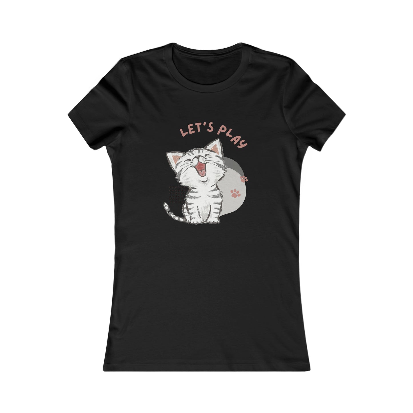 A very happy kitty invites us to play on this Women's Favorite Tee design. Slim fit so please check the size table.