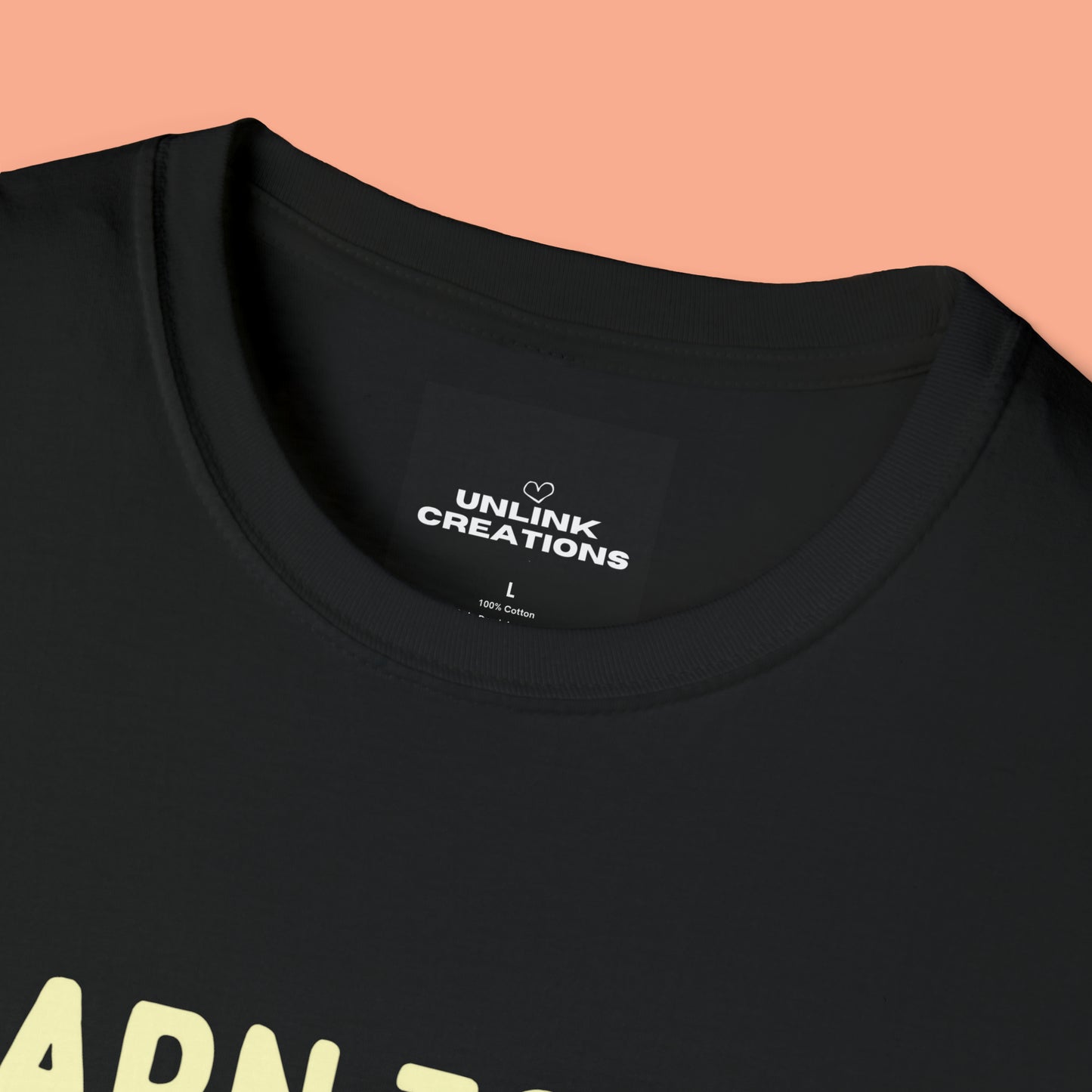 “LEARN TO SAY NO. TRY IT AND SEE.” message on this Unisex Softstyle T-Shirt. Know and use your options wisely.