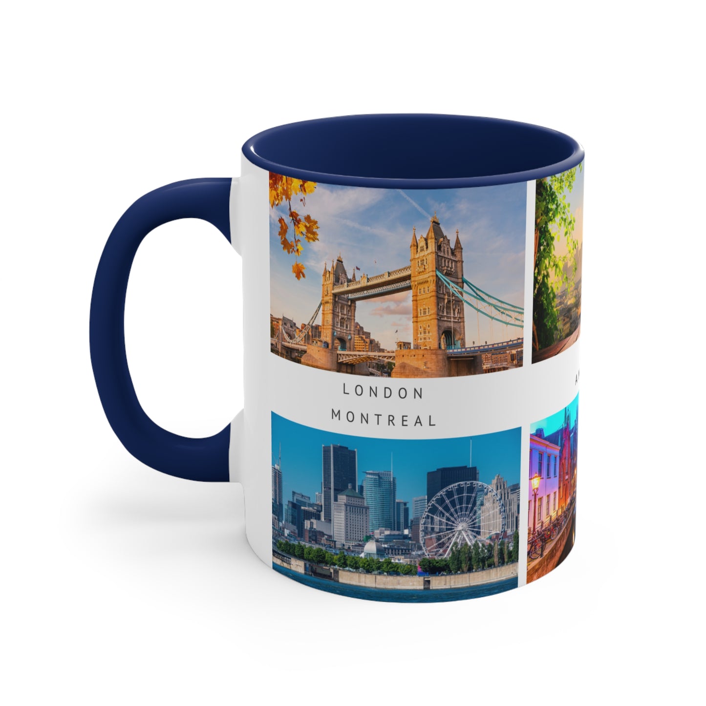 London, Montreal, Paris, Amsterdam, New York and Barcelona! This Travel Accent Coffee Mug is a part of a Travel Series for you to choose from. 11oz. Great as a gift or get one to enjoy yourself.