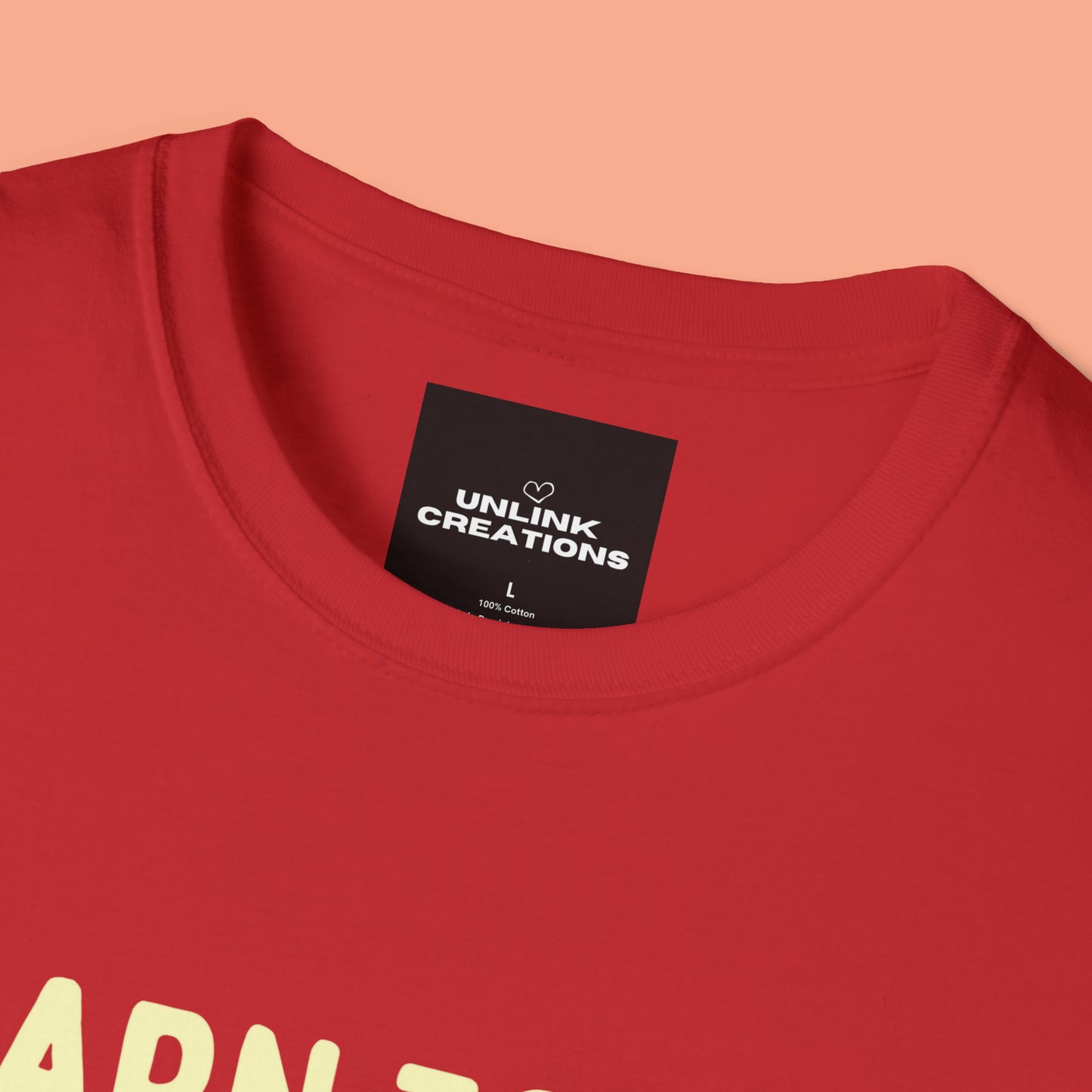 “LEARN TO SAY NO. TRY IT AND SEE.” message on this Unisex Softstyle T-Shirt. Know and use your options wisely.