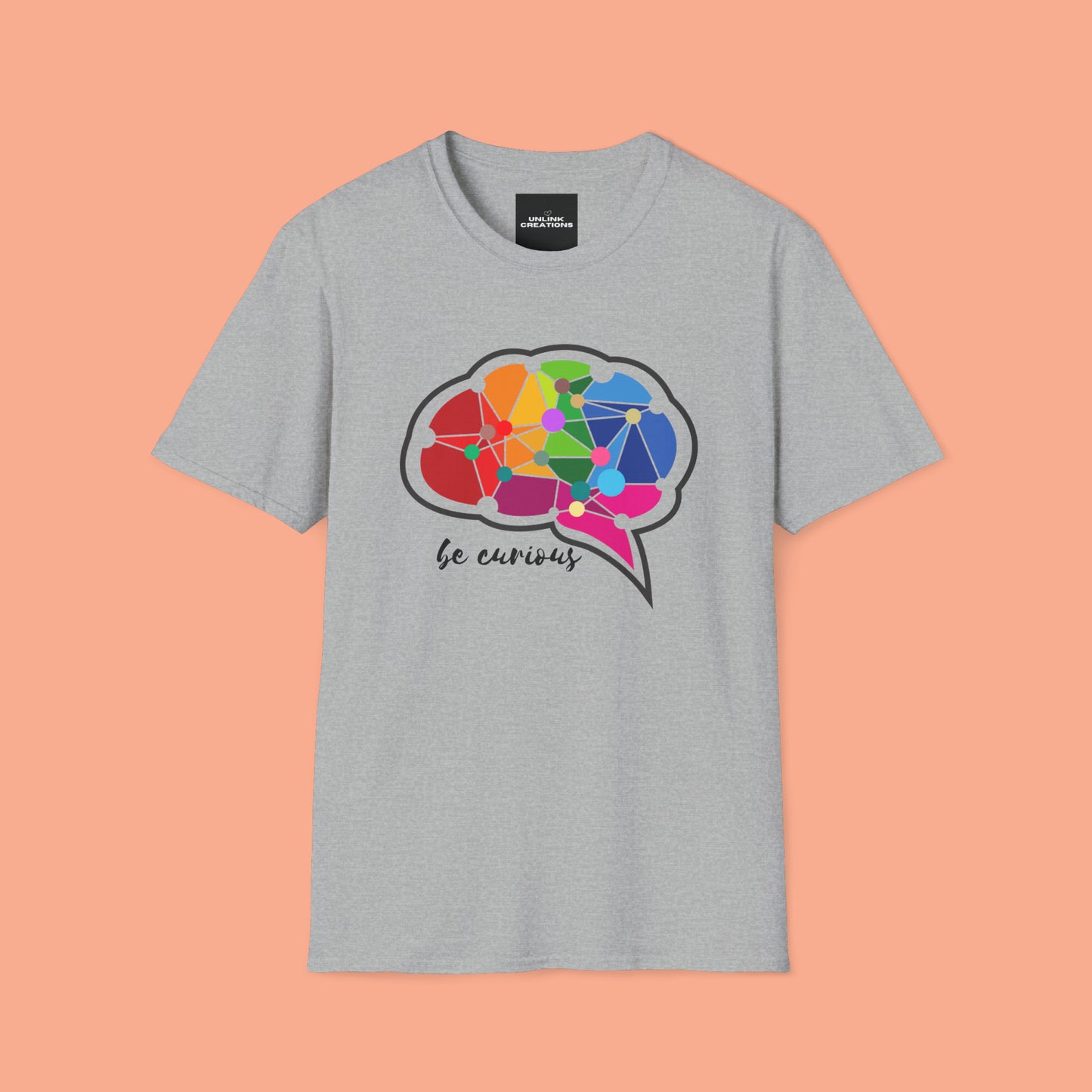 A beautiful brain takes the time to “be curious”. Check out the different colors as the design may change based on the shirt color. This is a Unisex Softstyle T-Shirt.