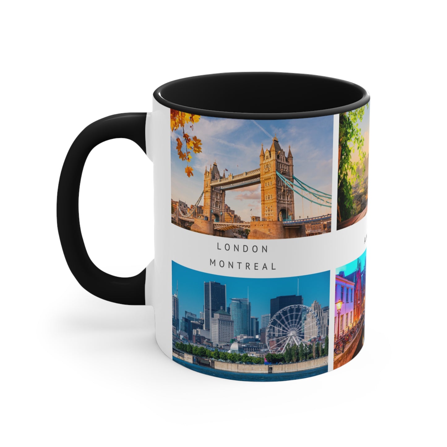 London, Montreal, Paris, Amsterdam, New York and Barcelona! This Travel Accent Coffee Mug is a part of a Travel Series for you to choose from. 11oz. Great as a gift or get one to enjoy yourself.