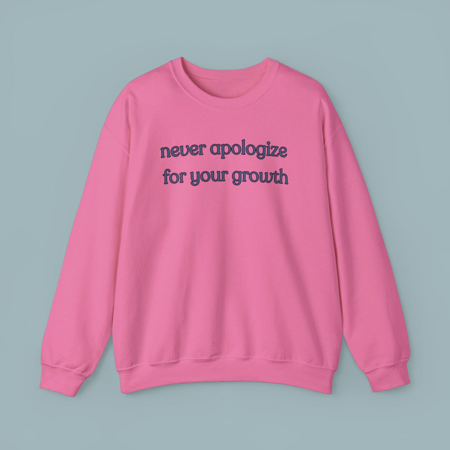 A sage message of “never apologize for your growth”. Give the gift of this Unisex Heavy Blend™ Crewneck Sweatshirt or get one for yourself.