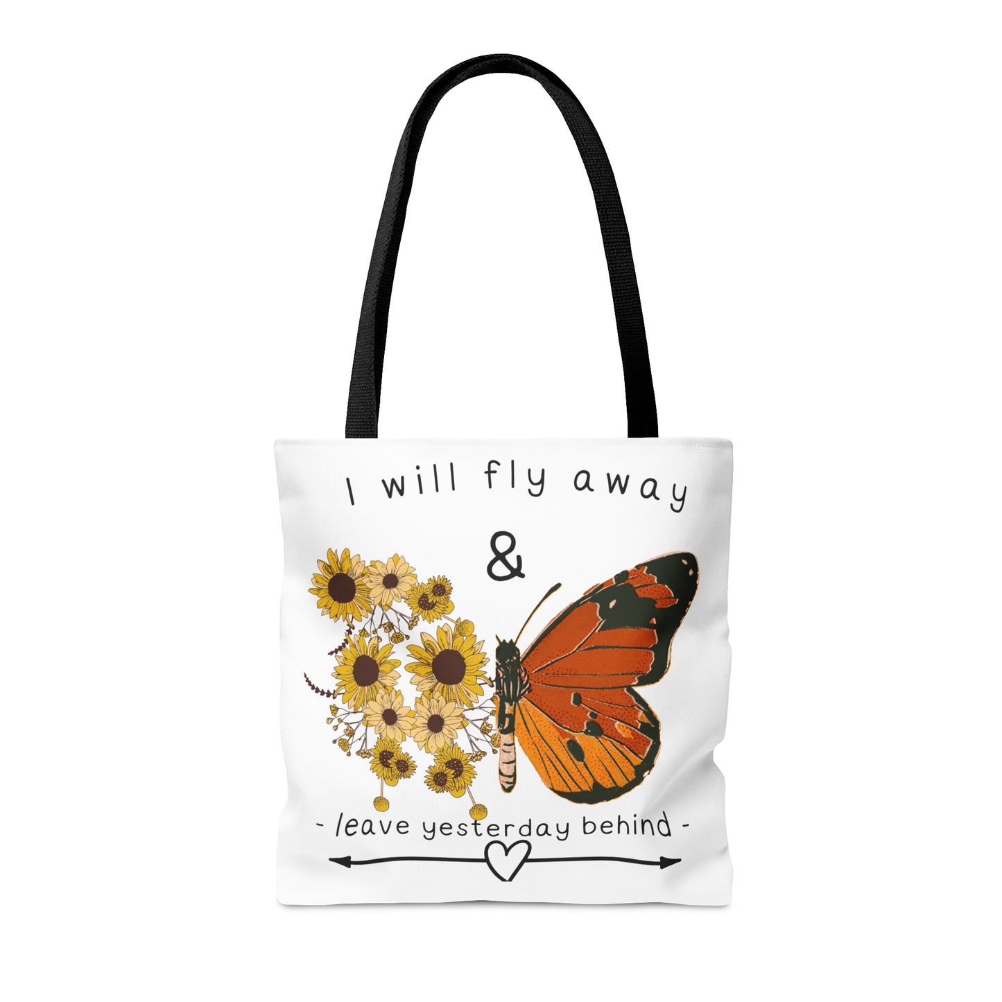 Beautiful “I will fly away & leave yesterday behind” inspirational Tote Bag in 3 sizes to meet your needs.