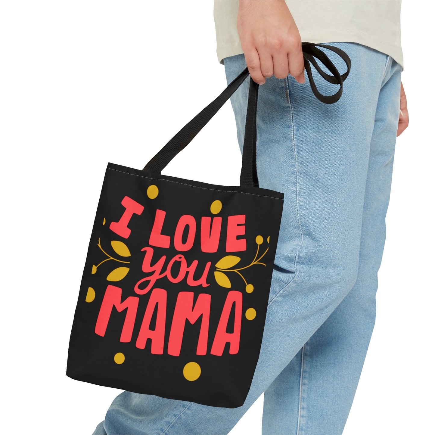 Let your Mama know you love her, don’t be shy. Make her day with this tote bag. Come in 3 sizes to meet her needs.