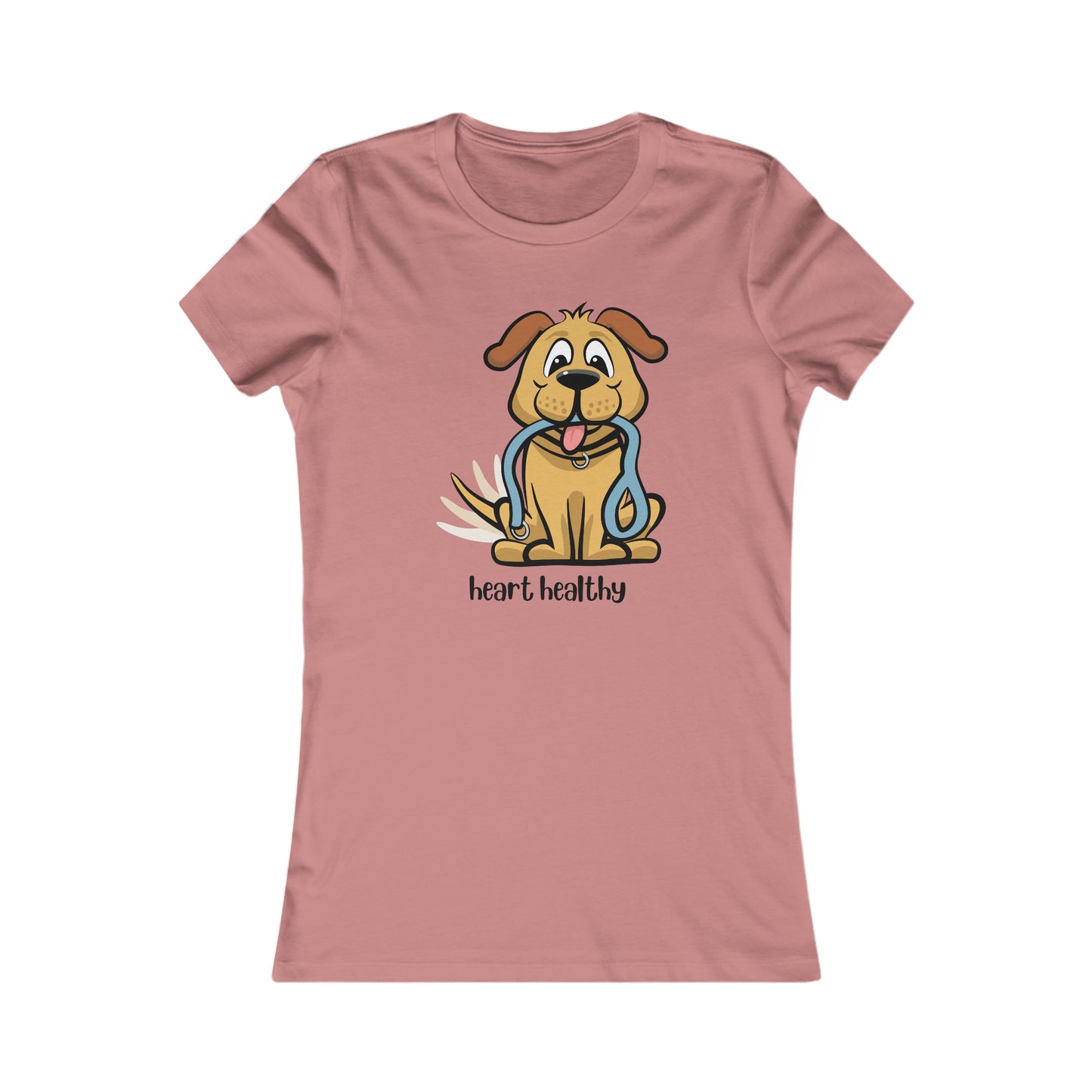 Dog walks have a positive impact on our health, that is a fact.  “heart healthy” is only one of the ways our dogs make us healthy. Women's Favorite Tee in several colors for you to choose from. Slim fit so please check the size table.