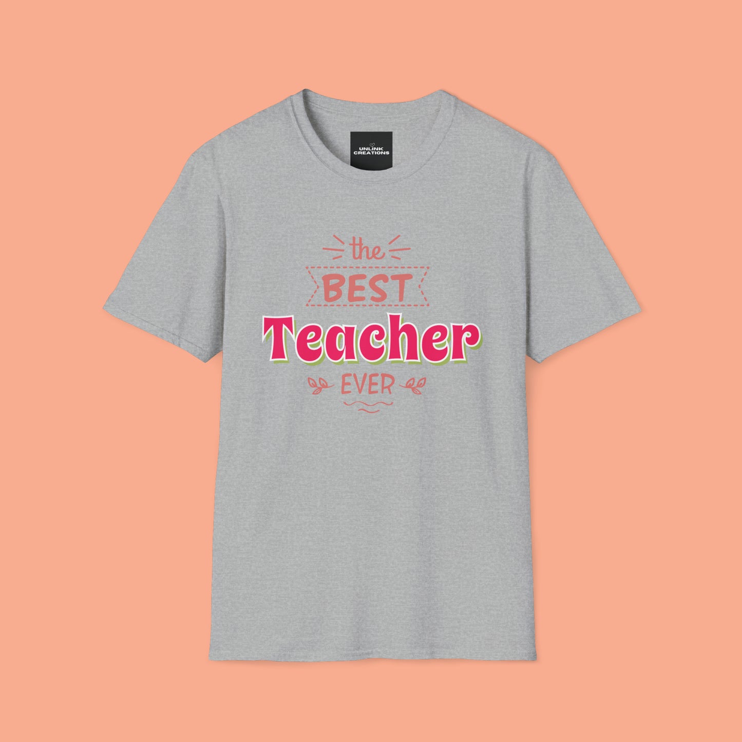 Celebrate and recognize “the best Teacher ever” with this Unisex Softstyle T-Shirt design. Great teachers make a tremendous positive difference in our society!