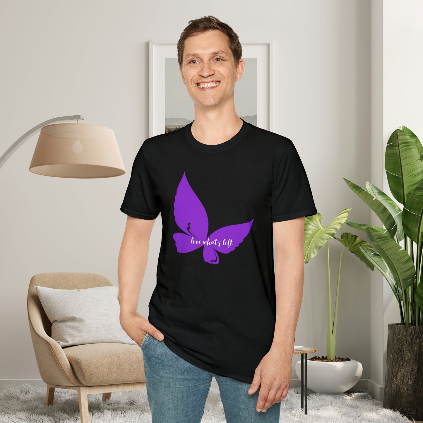 Inspired by taking care of our loved ones with dementia, my husband’s advice is to “love what’s left”. So profound and helpful. A Unisex Softstyle T-Shirt.