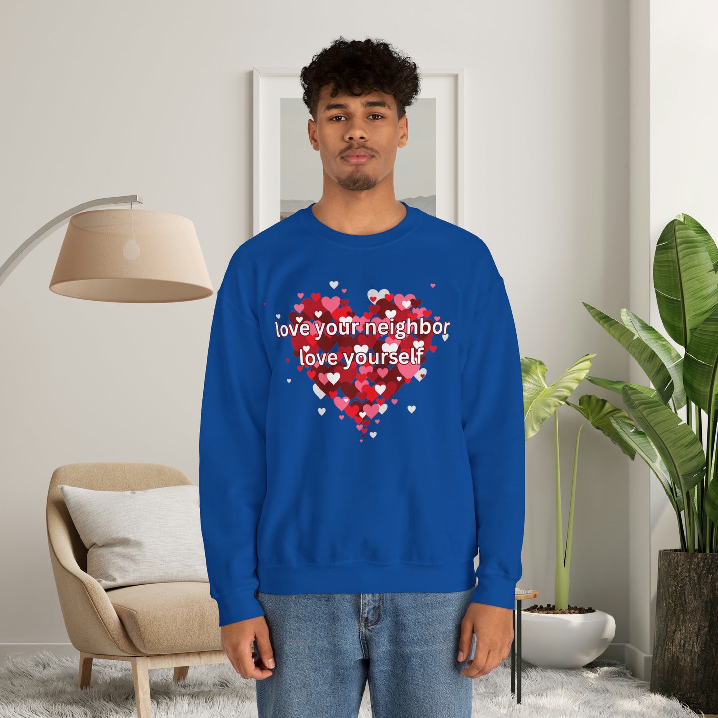 “love your neighbor love yourself” on top of a beautiful heart of hearts. Give the gift of this Unisex Heavy Blend™ Crewneck Sweatshirt or get one for yourself.