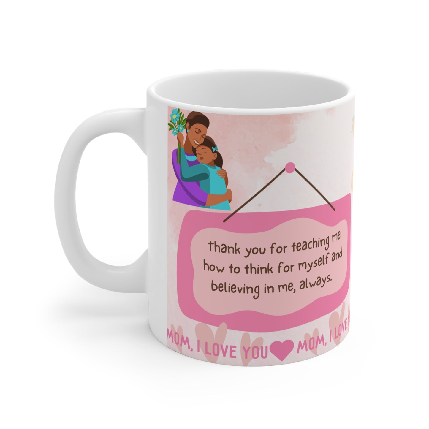 A coffee mug full of gratitude and love for Mom!