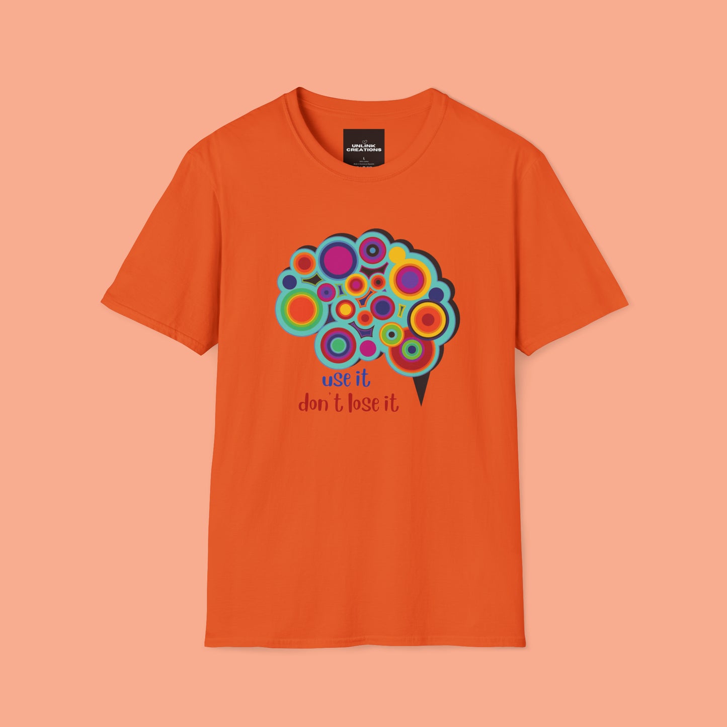 Beautifully designed brain with “use it don’t lose it” message below it on this Unisex Softstyle T-Shirt.