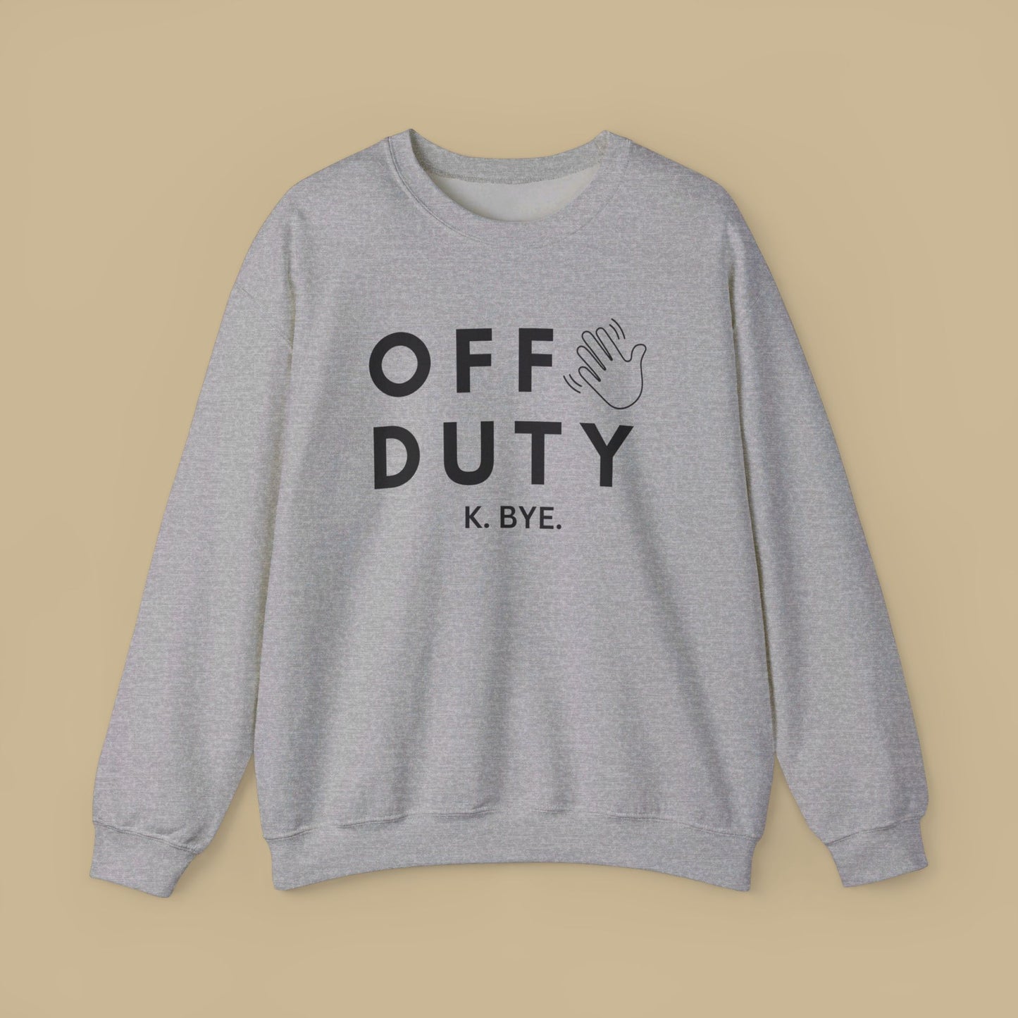 Cozy up with this simple “OFF DUTY” sweatshirt designed by Nurse Angela (my niece). Give the gift of this Unisex Heavy Blend™ Crewneck Sweatshirt or get one for yourself.