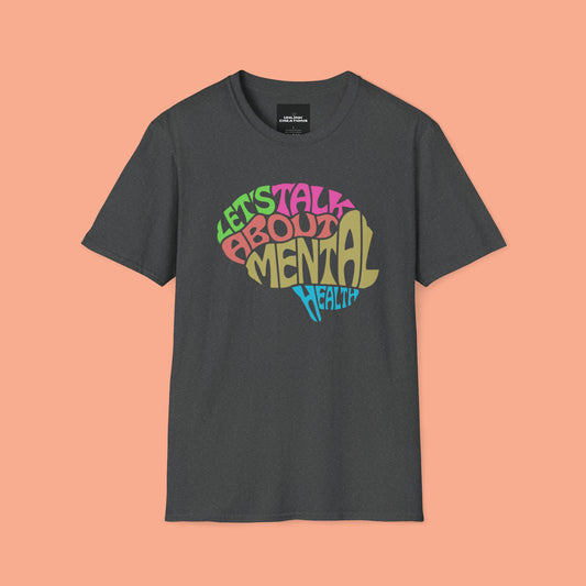 The CDC states "Mental health is important at every stage of life, from childhood and adolescence through adulthood.” I can’t agree more so “LET’S TALK ABOUT MENTAL HEALTH” is the message of this Unisex Softstyle T-Shirt design.