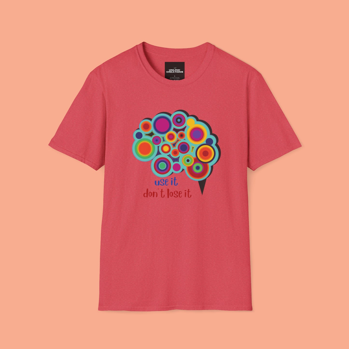 Beautifully designed brain with “use it don’t lose it” message below it on this Unisex Softstyle T-Shirt.