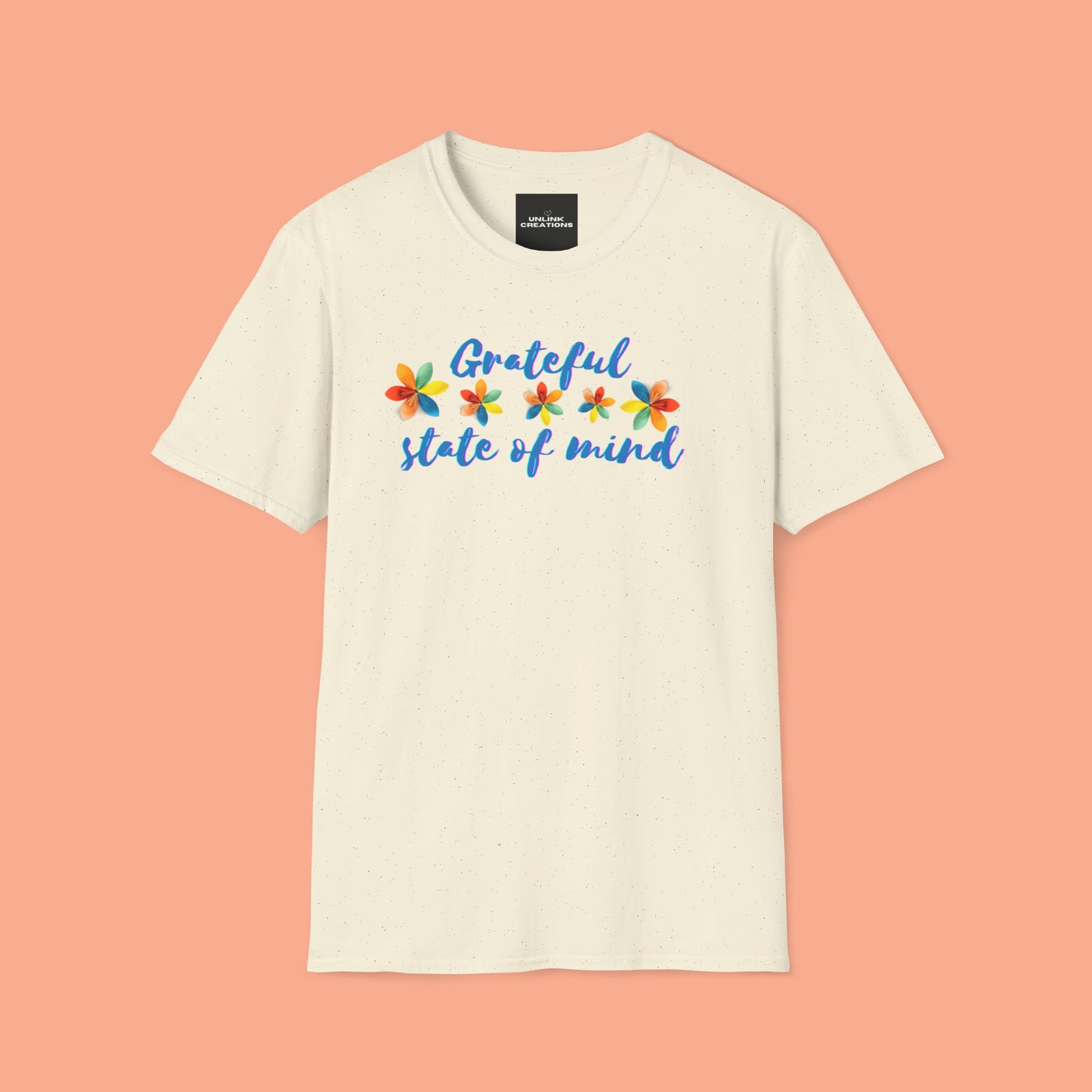 A "grateful state of mind" is a wonderful state to be in. Our mindsets have tremendous impact in our perspectives. This is a Unisex Softstyle T-Shirt.